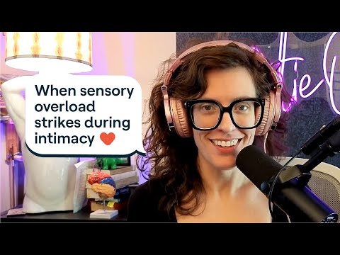 Why sensory overload hits during intimacy, and the ADHD hyperfocus spiral | Sorry, I Missed This