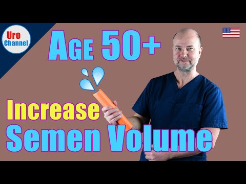 How to increase semen volume in men 50+ | UroChannel