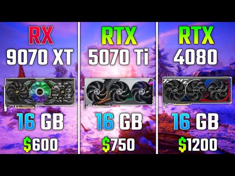 AMD RX 9070 XT vs RTX 5070 Ti vs RTX 4080 | Test in 7 Games