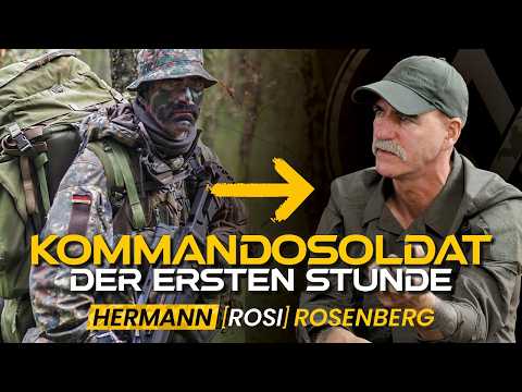Einer der ersten Kommandosoldaten! – Hermann "Rosi" Rosenberg über das KSK, seine Einsätze uvm.