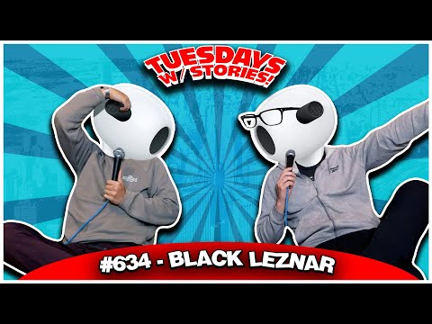 Black Leznar | Tuesdays With Stories #634 w/ Mark Normand & Joe List