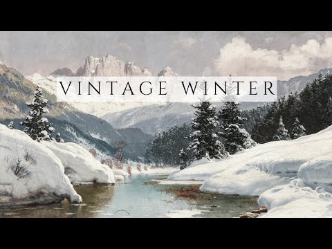 Vintage Winter | TV Art Slideshow | 1HR 4k | Winter Landscape Paintings | Screensaver Art Background