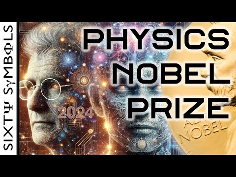 Neural Networks and the 2024 Nobel Prize in Physics - Sixty Symbols