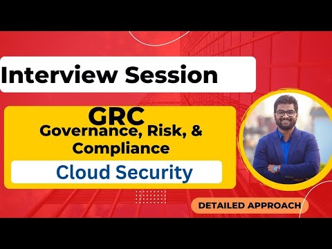 Cloud Security GRC Interviews Questions and Answers