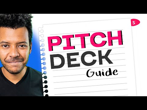 How to Write an Investor Pitch Deck - Startups 101