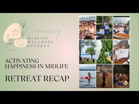 Activating Happiness Through Menopause and Beyond - Retreat Recap - Costa Rica 2025