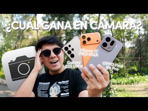 iPhone 17 Pro Max vs OPPO Find X9 Pro vs Galaxy S25 Ultra: Versus de fotografía