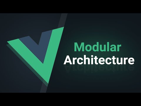 Vue.js Modular Architecture