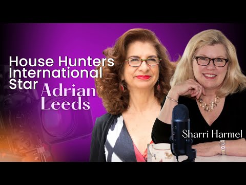 House Hunters International Star Adrian Leeds