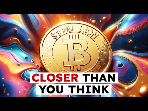 Why $1 Million Bitcoin Is Closer Than You Think