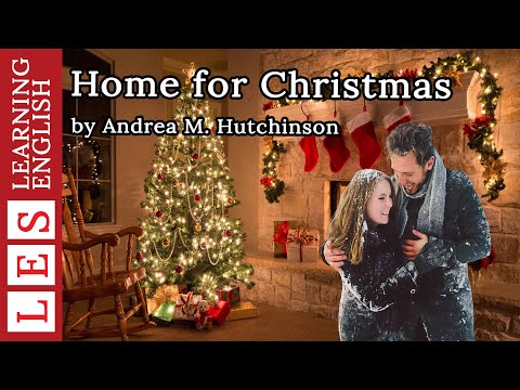 Learn English Through Story ✿ Subtitle: Home for Christmas (level 1)