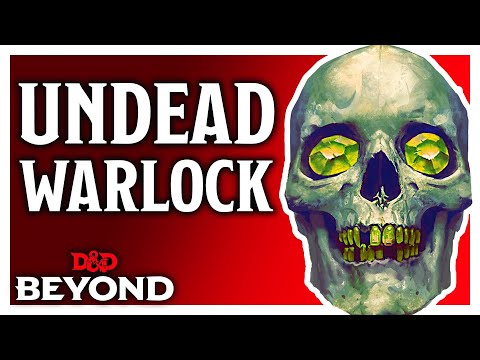The Undead Warlock Review - D&D's Unearthed Arcana