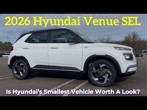 2026 Hyundai Venue SEL: Is The 2026 Venue An OVERLOOKED Gem?