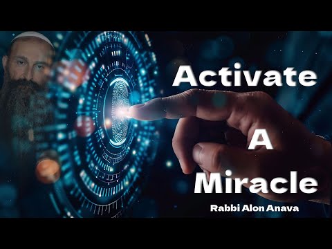 How to activate a miracle in your life - Sorry for the long lecture - WORTH IT!!! Rabbi Anava