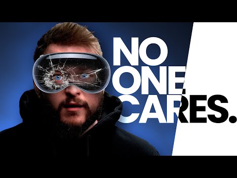 No one cares about Apple Vision Pro