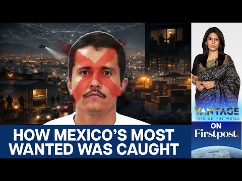 Did El Mencho's Girlfriend Lead Mexico's Forces to Him? | Vantage with Palki Sharma
