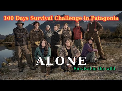 100 Days Survival Challenge in Patagonia | Survival Challenge