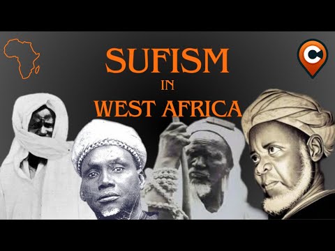 Sufism in West Africa | Islamic Mysticism