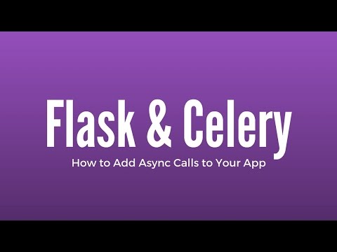 Asynchronous Task in Flask Using Celery