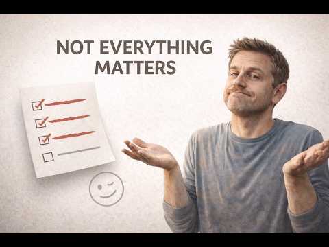 Most Things Don’t Matter. That’s the Point.