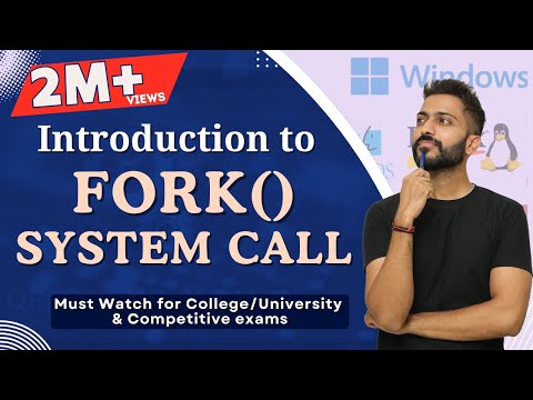 L-1.8: Fork System call with Example | Fork() system call questions