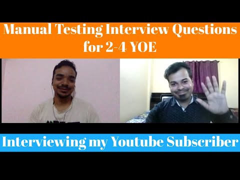 Manual Testing Interview Questions | 2-4 years | With my Subscriber