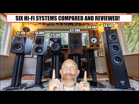 Six Hi-Fi Systems Compared and Reviewed from $1,200 to $30,000!