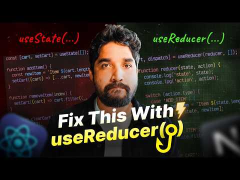 Manage Complex States in React with useReducer( ) Hook | Explained in Hindi | Day 73/100
