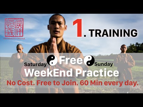 Shaolin ☯️ WeekEnd Practice ☯️ 1. Training (60 Min)