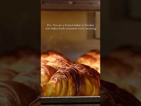 POV: you’re a French baker in Sweden who makes fresh baked croissants every morning #croissant