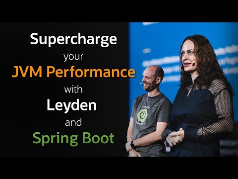 Supercharge your JVM Performance with Project Leyden and Spring Boot