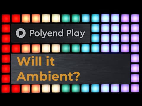 Generative Ambient From Scratch on the Polyend Play
