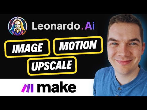 Integrate Leonardo AI's Image & Video Tools with Make.com (Ultimate Guide)