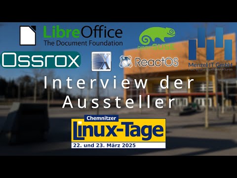 Chemnitzer Linux Tage 2025 - Interview mit den Ausstellern Teil 2/2