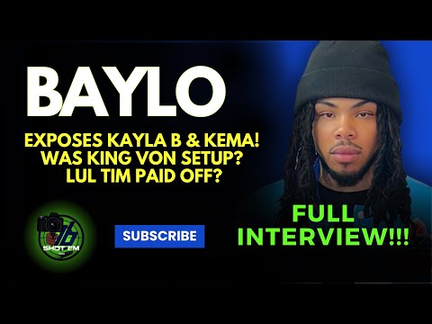 Baylo Says King Von Was Setup, Lul Tim Paid After Von Died. Talks Durk, NBA Youngboy and Asian Doll.