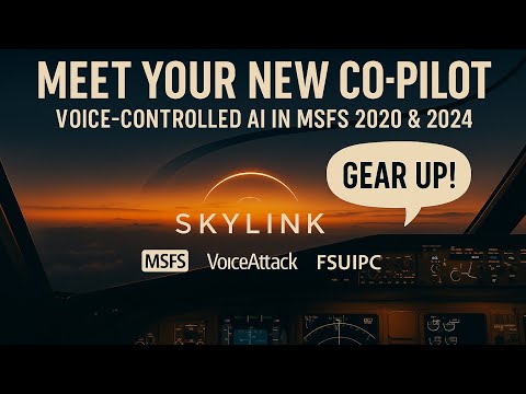 The Co-Pilot Every MSFS Pilot Needs – SkyLink AI Demo