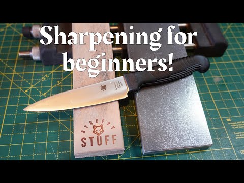 Ultimate beginners guide to sharpening
