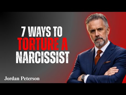7 Ways to Torture a Narcissist | Jordan Peterson Motivational Speech