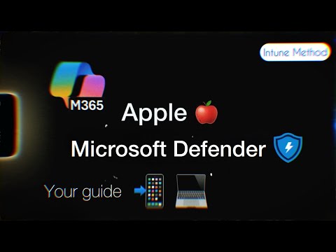 Deploy Defender to Apple macOS with Intune || Apple M365 with Jordan Albaladejo