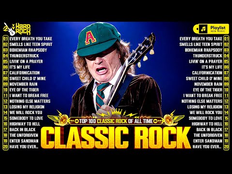 Top 500 Classic Rock Songs Of All Time - ACDC, Pink Floyd, Eagles, Queen, Def Leppard, Bon Jovi, U2