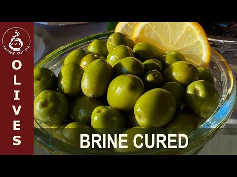 BRINE-CURED GREEN OLIVES: ANATOLIAN LONG-TERM OLIVE PRESERVATION