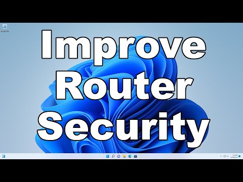 Do These Tips Now To Improve Wireless Router Security | Quick & Easy Changes You Can Make!