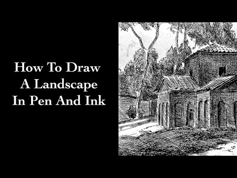 How To Draw Landscape In Pen And Ink