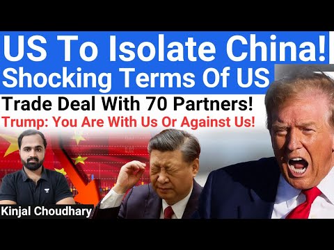 India Will Soon Have To Pick A Side! World To Be Divided! Trump's Trade War To Isolate China! Kinjal