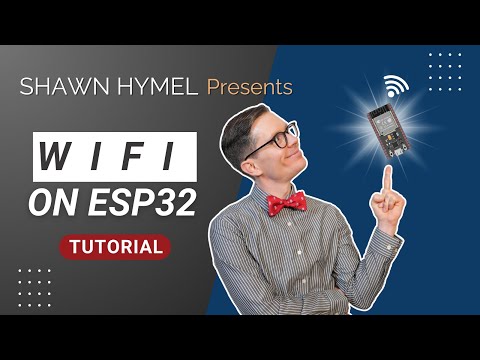 ESP32 - WiFi Driver with ESP-IDF Tutorial