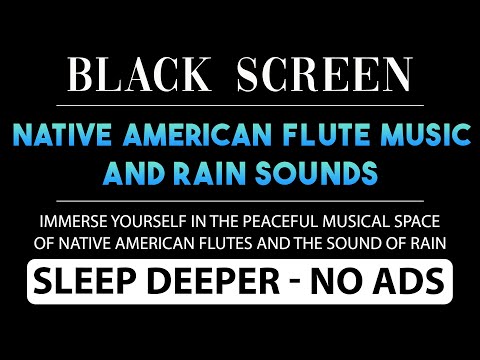 Relax Your Mind With Native American Flute Music & Nature Sounds🌧️Sink into a Peaceful Sleep, NO ADS