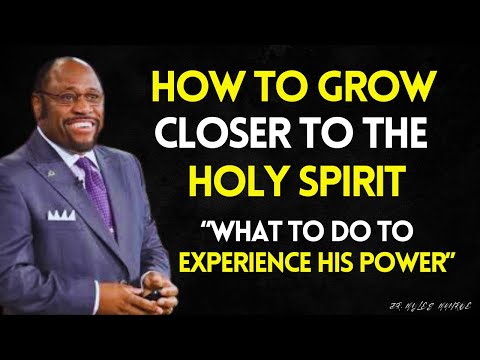 Do These Things DAILY, and You’ll EXPERIENCE the HOLY SPIRIT Like Never Before | MYLES MUNROE SERMON