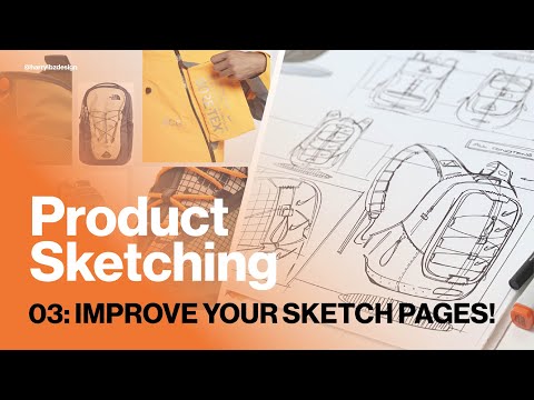 Sketching Tutorial 03 - Improve your Industrial Design sketch pages with these easy steps!