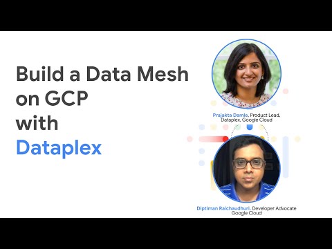 Build a Data Mesh on GCP with Dataplex
