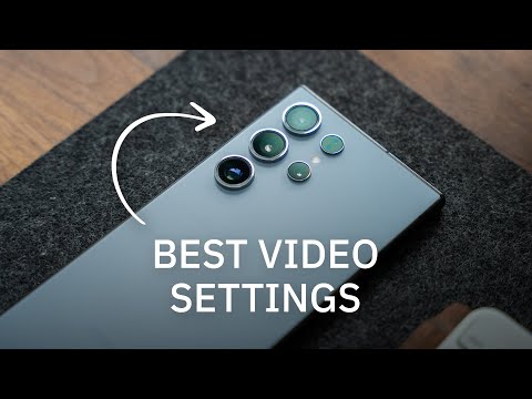 The CORRECT Samsung Galaxy S24 Ultra Settings for Videos
